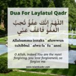 Allahumma innaka afuwwun tuhibbul afwa fa’fu anni