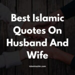 Quotes on husband and wife in Islam