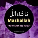Mashallah Meaning in English