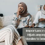 Importance of Hijab among Muslim Women
