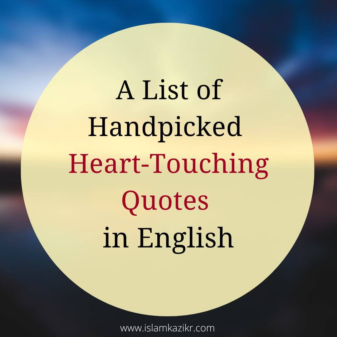 Heart Touching Islamic Quotes in English