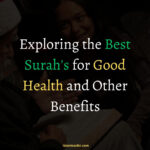 Best Surah for Good Health