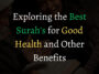 Best Surah for Good Health