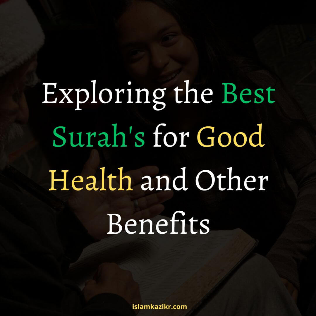 Best Surah for Good Health